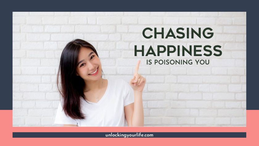 Chasing Happiness is Poisoning You. Here's the Antidote.